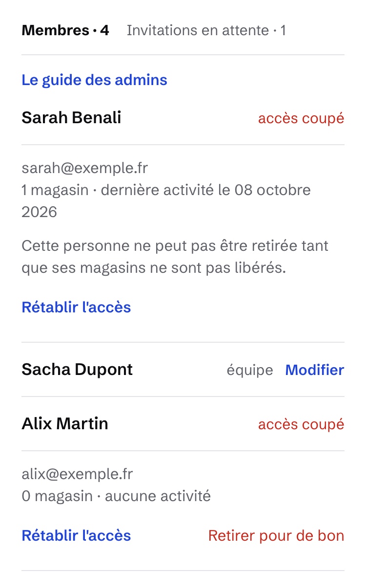 « Mon équipe », « Membres » : sous une personne à l'accès coupé, les mots « Rétablir l'accès » et « Retirer pour de bon ».